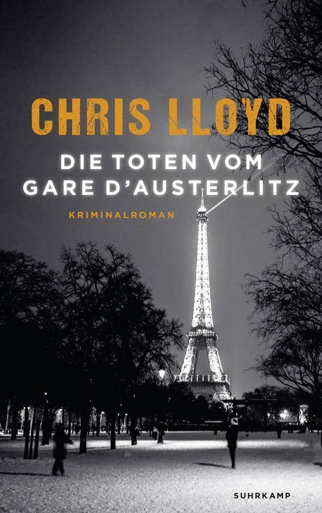 Die Toten vom Gare d'Austerlitz - Kriminalroman (Eddie Giral 1)