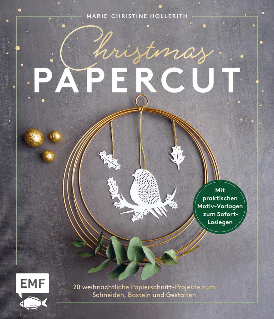 Christmas Papercut - Weihnachtliche Papierschnitt-Projekte zum Schneiden Basteln und Gestalten
