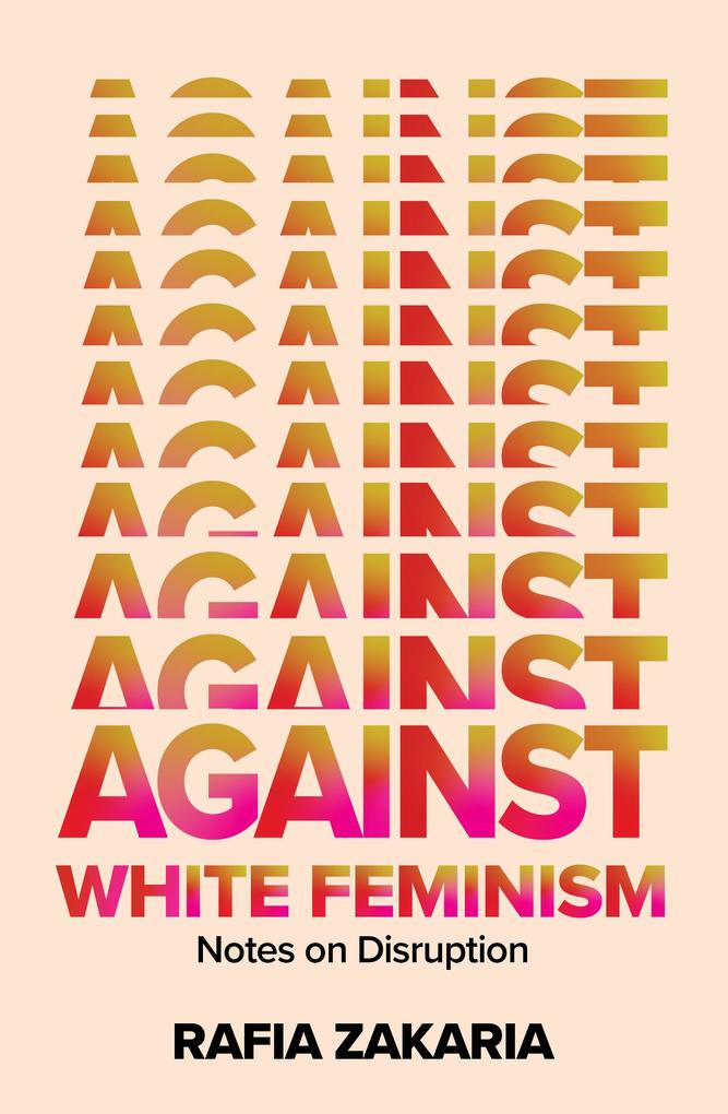 Against White Feminism