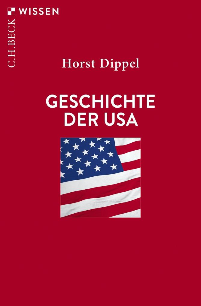 Horst Dippel: Geschichte der USA - Taschenbuch - Bild 6