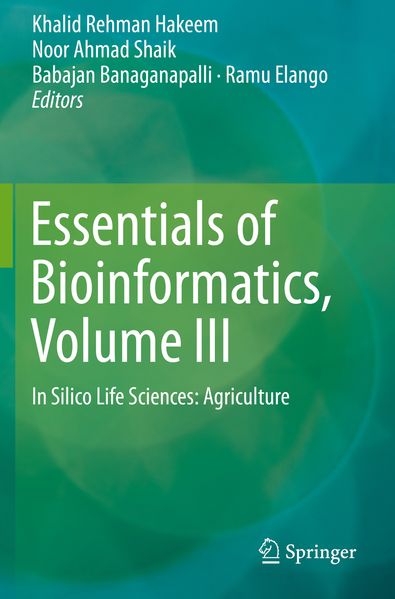 Essentials of Bioinformatics Volume III