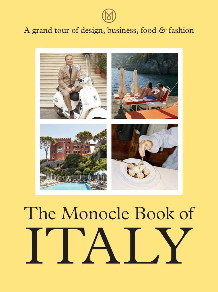 Thames & Hudson The Monocle Book Of Italy