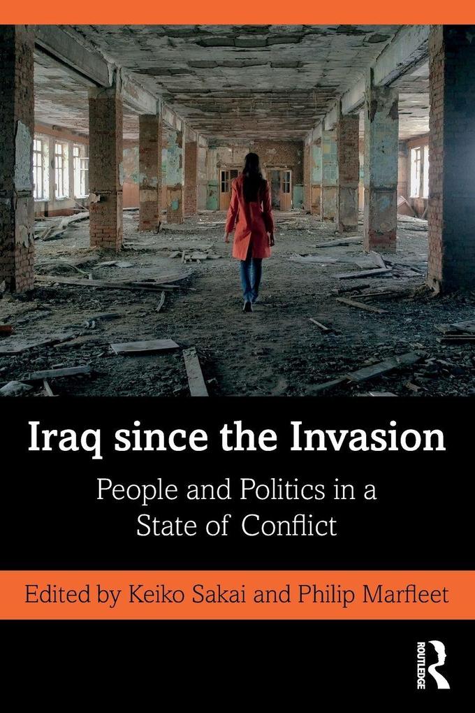 Iraq since the Invasion