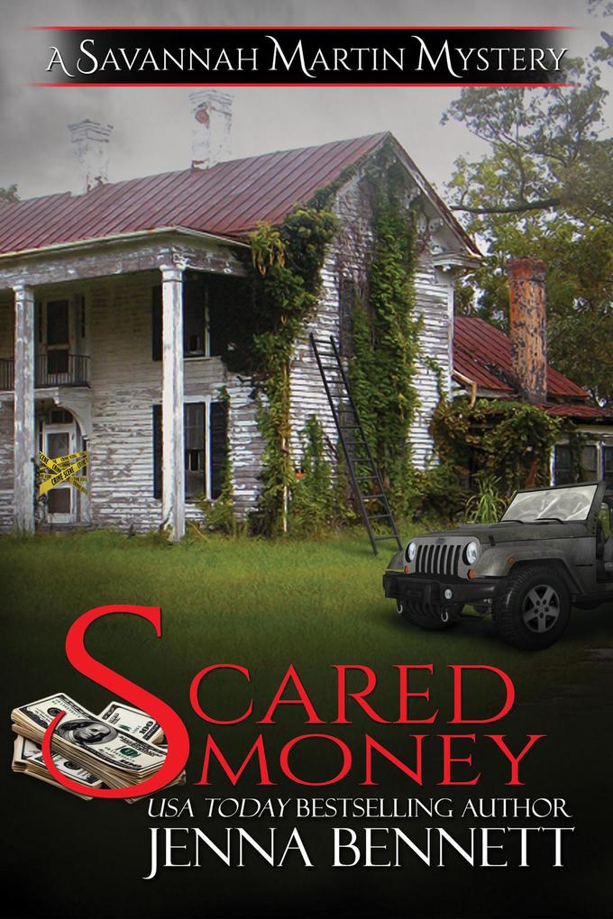Scared Money (Savannah Martin Mysteries  #13)