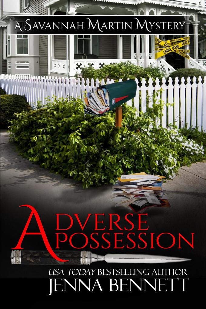 Adverse Possession (Savannah Martin Mysteries  #11)