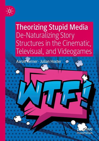 Theorizing Stupid Media