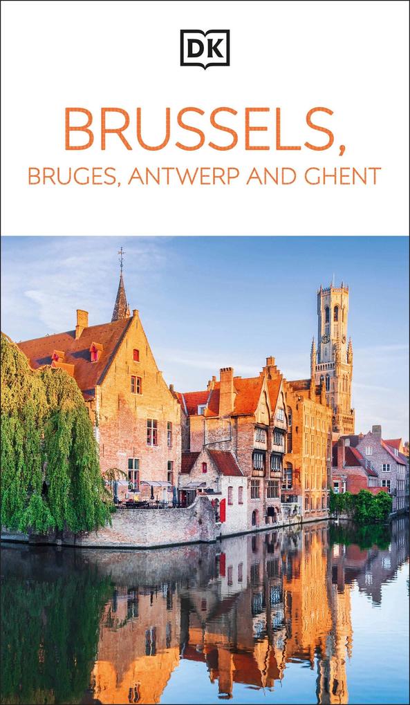 DK Brussels Bruges Antwerp and Ghent