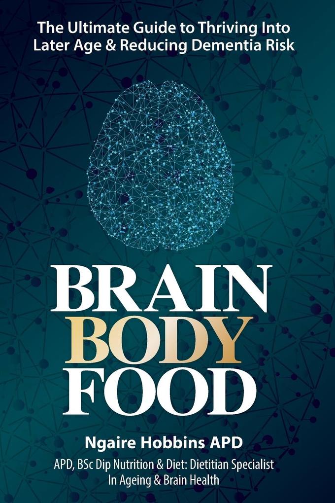 Brain Body Food