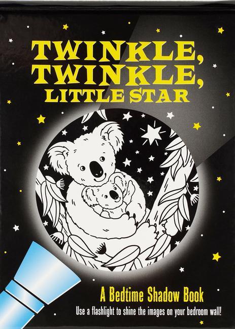 Twinkle Twinkle Little Star Bedtime Shadow Book
