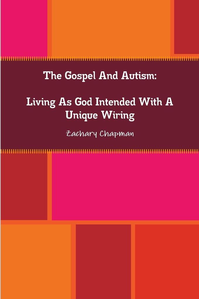 The Gospel And Autism