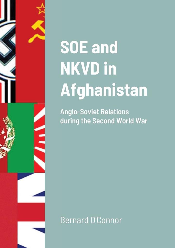 SOE and NKVD in Afghanistan