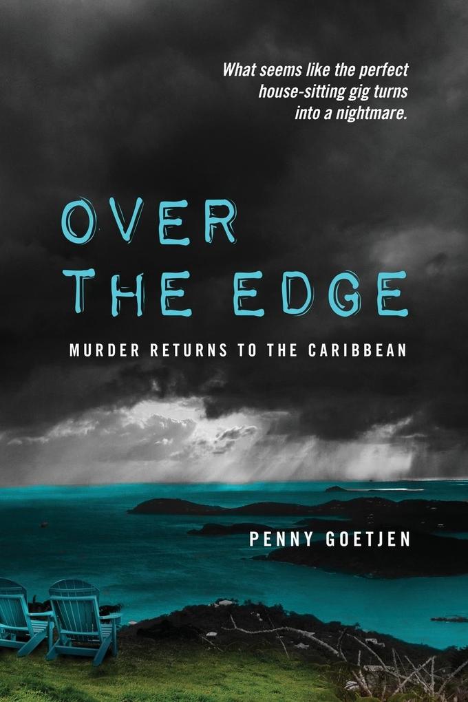Over the Edge: Murder Returns to the Caribbean