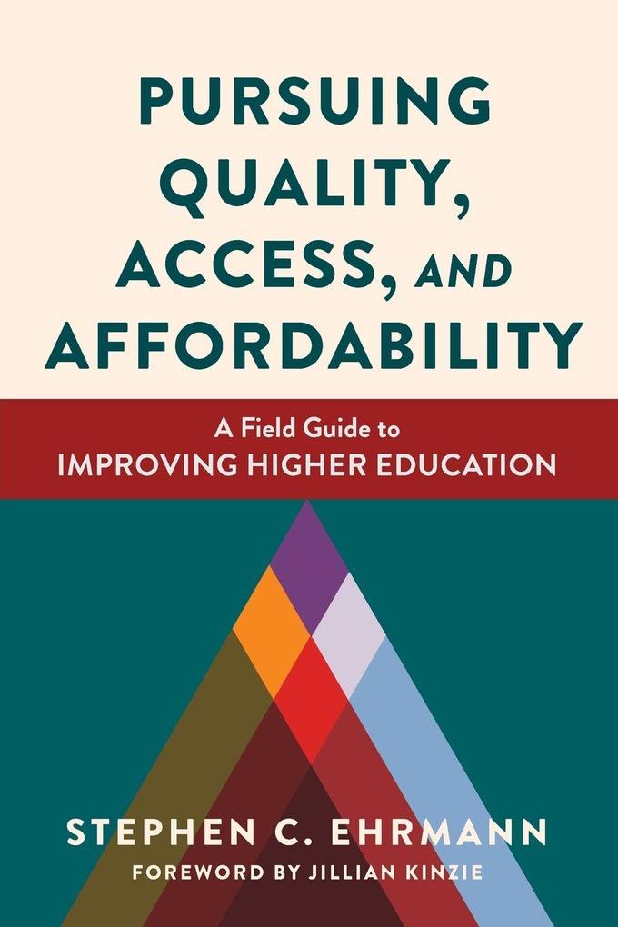 Pursuing Quality Access and Affordability