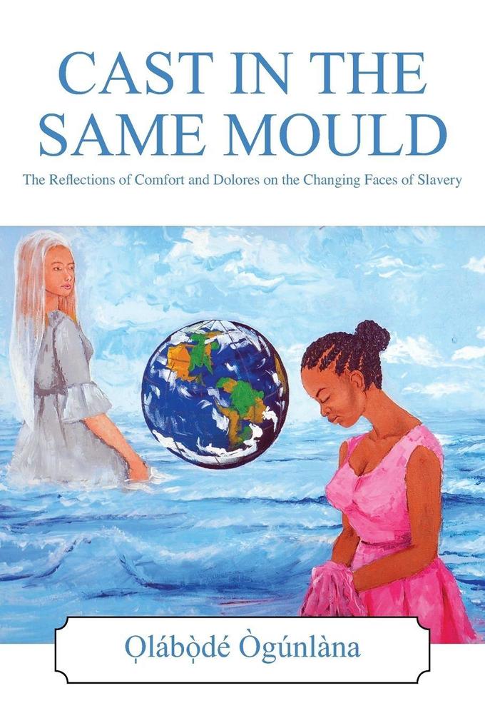CAST IN THE SAME MOULD