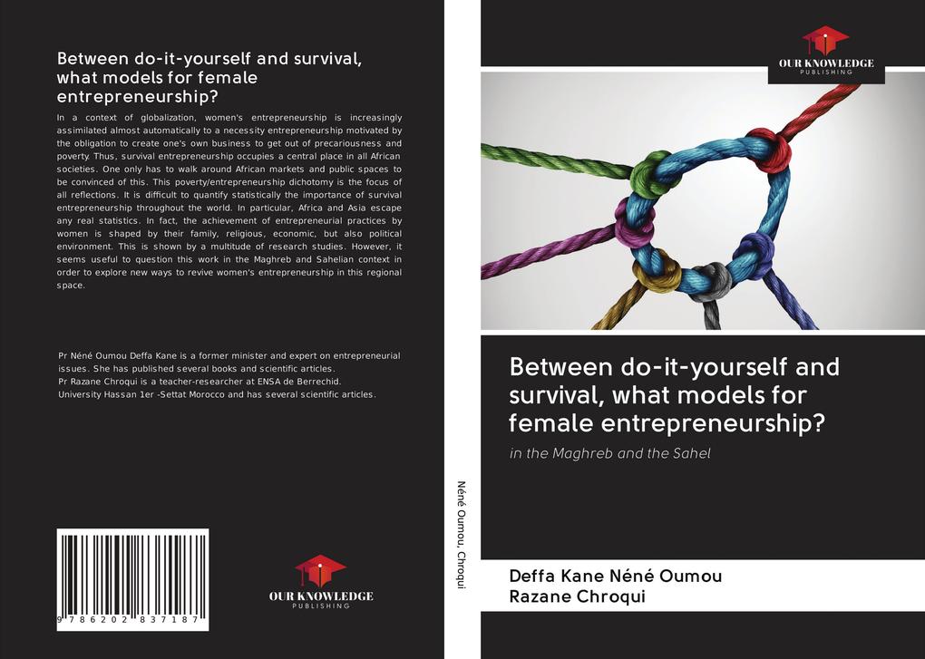 Between do-it-yourself and survival what models for female entrepreneurship?