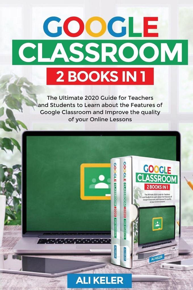 Google Classroom - 2 Books in 1