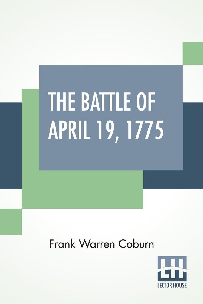 The Battle Of April 19 1775