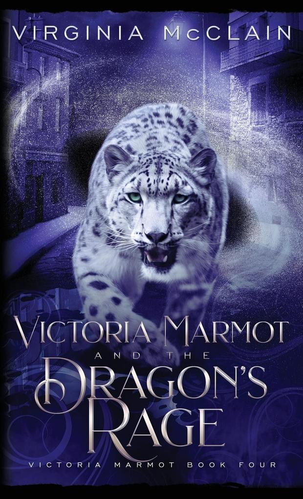 Victoria Marmot and the Dragon‘s Rage