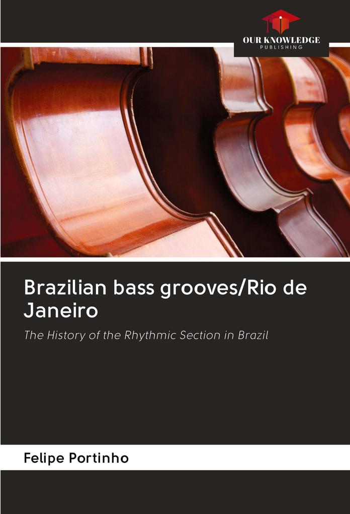 Brazilian bass grooves/Rio de Janeiro