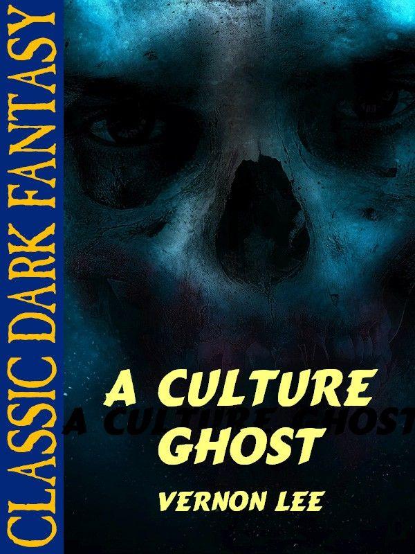 A Culture Ghost