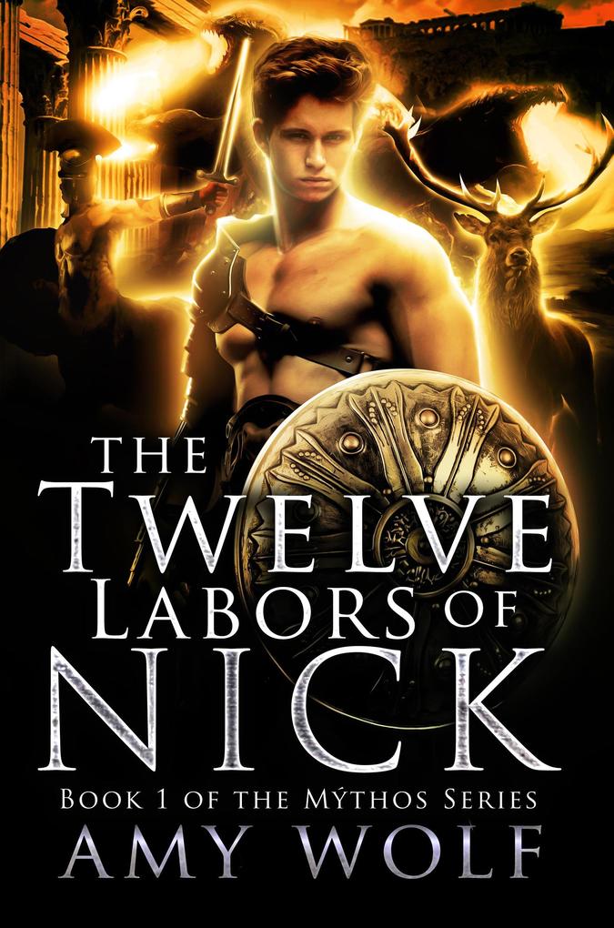 The Twelve Labors of Nick (The Mythos Series #1)