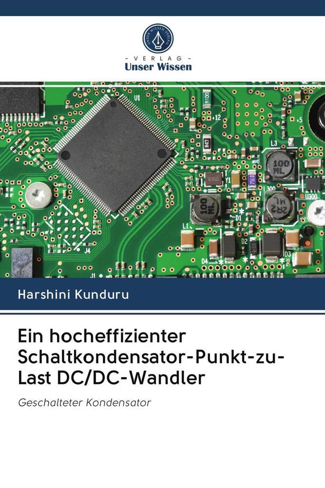 Ein hocheffizienter Schaltkondensator-Punkt-zu-Last DC/DC-Wandler