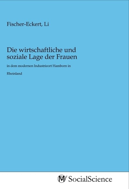 Image of Die wirtschaftliche und soziale Lage der Frauen