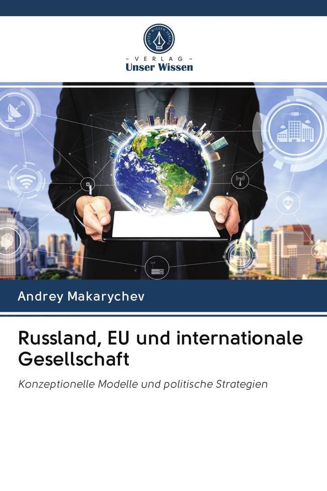 Russland EU und internationale Gesellschaft
