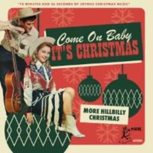 Come On Baby It‘s Christmas-More Hillbilly Chris