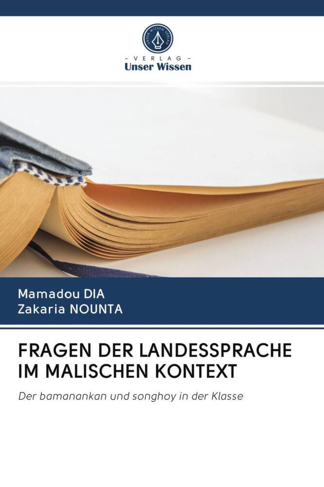 FRAGEN DER LANDESSPRACHE IM MALISCHEN KONTEXT