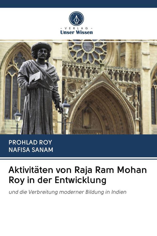 Aktivitäten von Raja Ram Mohan Roy in der Entwicklung