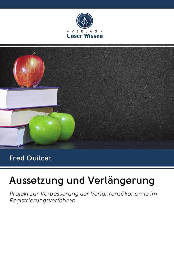 Aussetzung und Verlängerung