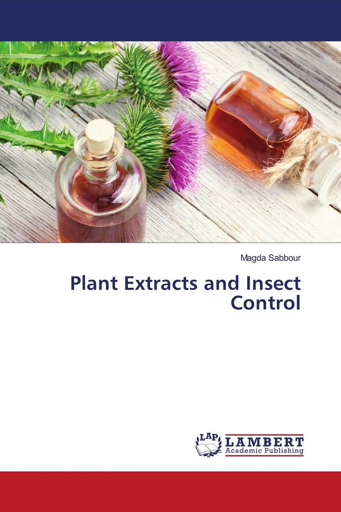 Plant Extracts and Insect Control