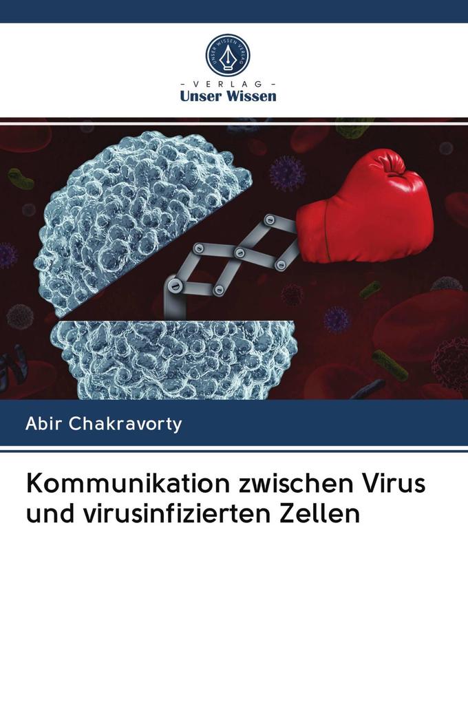 Kommunikation zwischen Virus und virusinfizierten Zellen