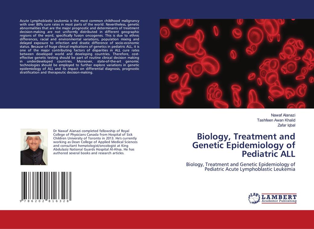 Biology Treatment and Genetic Epidemiology of Pediatric ALL