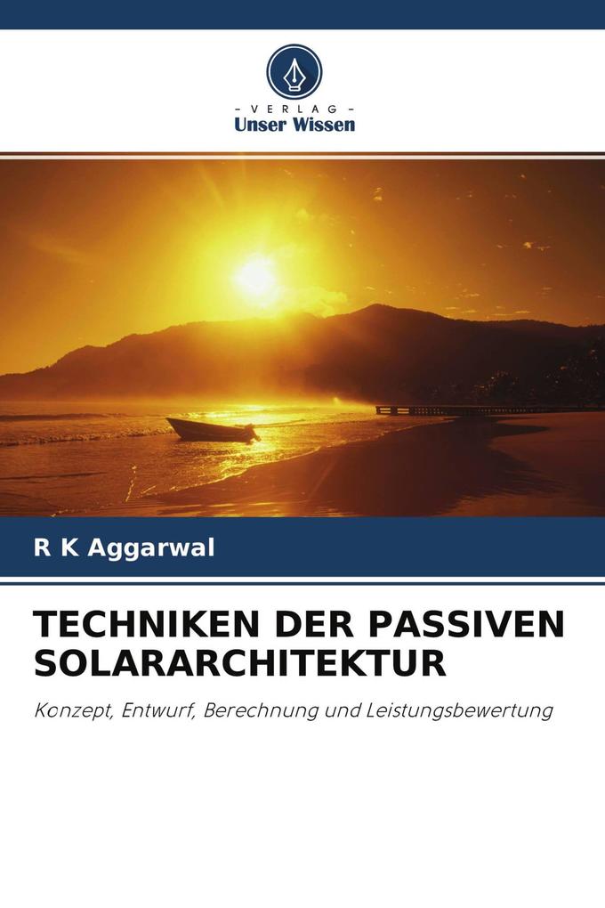 TECHNIKEN DER PASSIVEN SOLARARCHITEKTUR