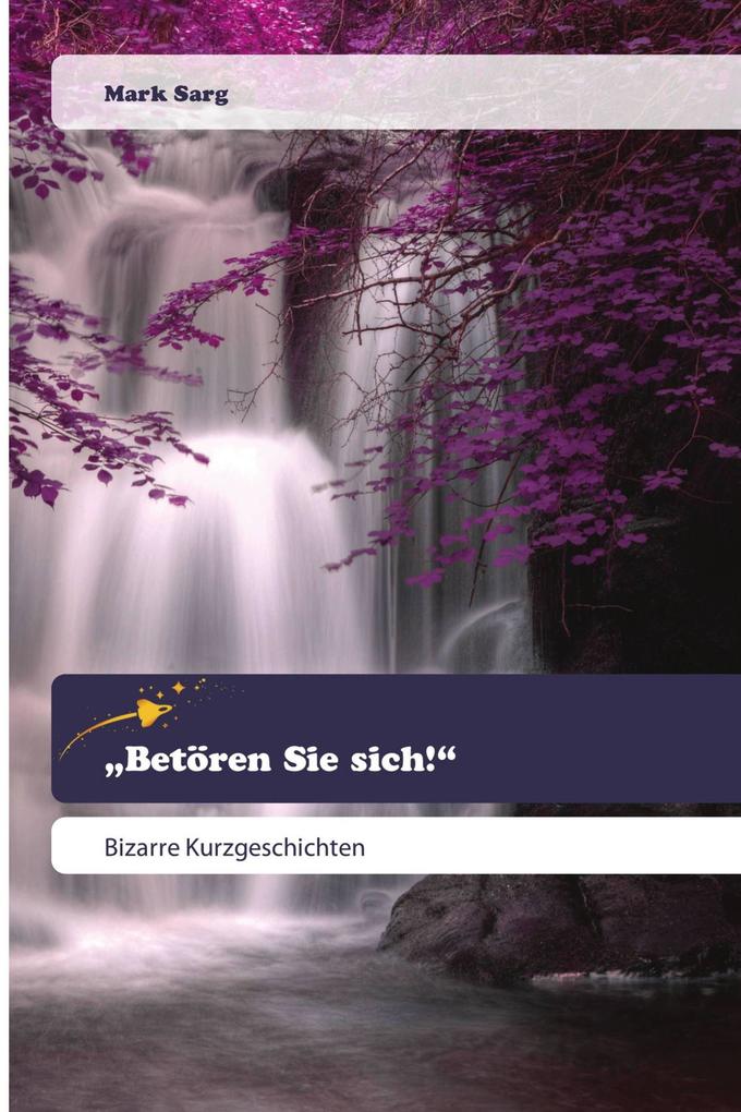 'Betören Sie sich!'