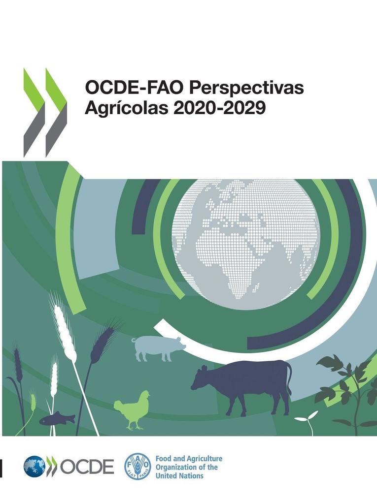OCDEFAO Perspectivas Agrícolas 20202029