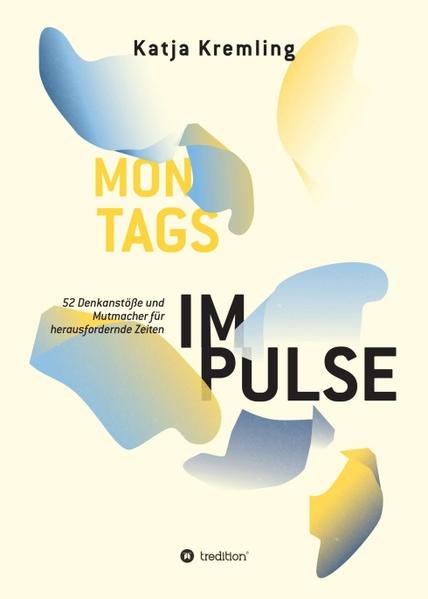 Montags-Impulse