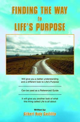 Finding the Way to Life‘s Purpose