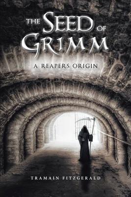 The Seed of Grimm