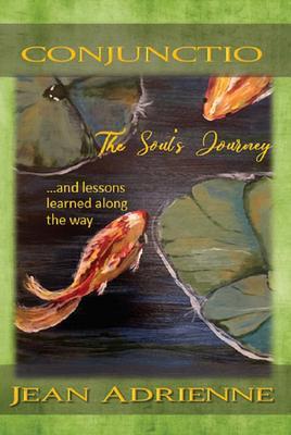Conjunctio The Soul‘s Journey...and lessons learned along the way