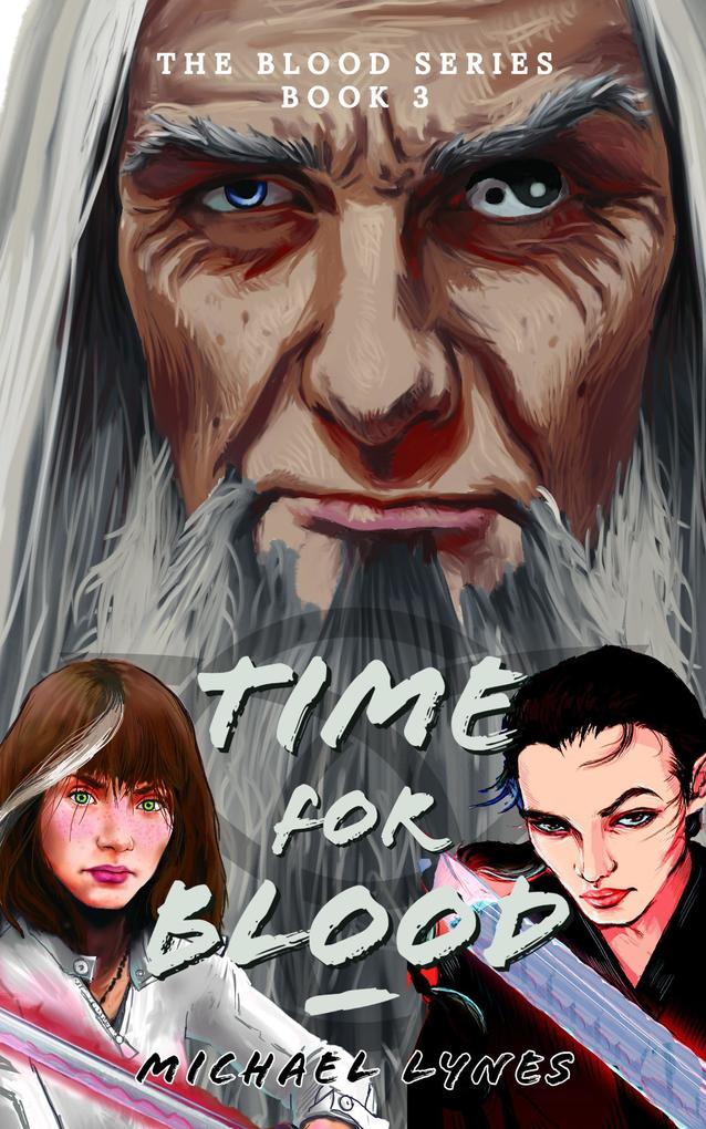 Time For Blood (The Blood Series #3)
