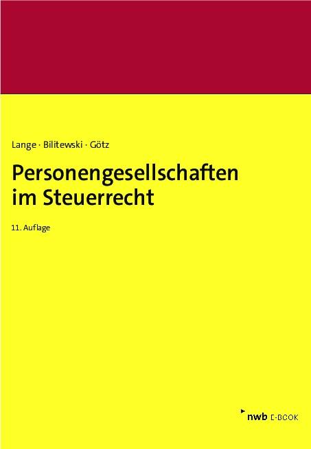 Personengesellschaften im Steuerrecht - Andrea Bilitewski/ Hellmut Götz