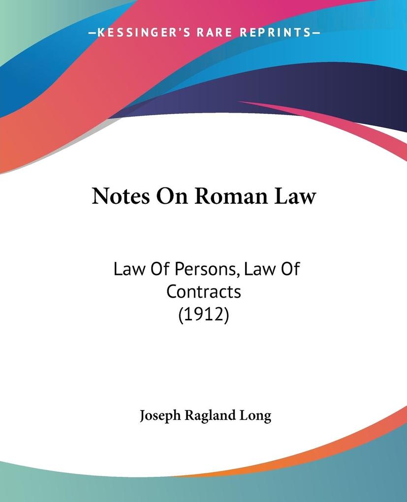 Notes On Roman Law