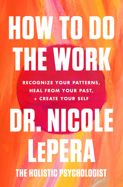 Harper Collins Publ. Usa How To Do The Work