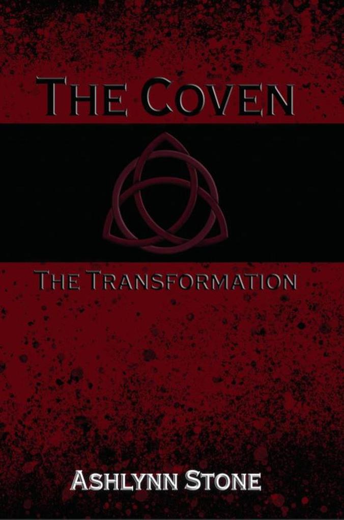 The Coven--The Transformation (The Coven Series #2)