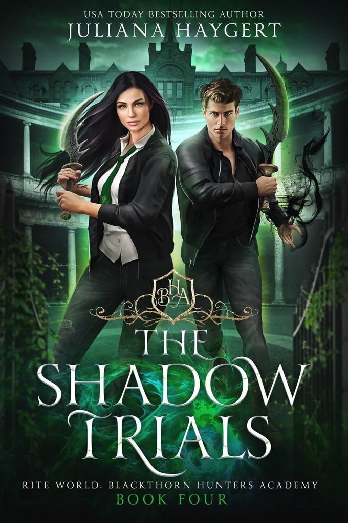 The Shadow Trials (Rite World: Blackthorn Hunters Academy #4)