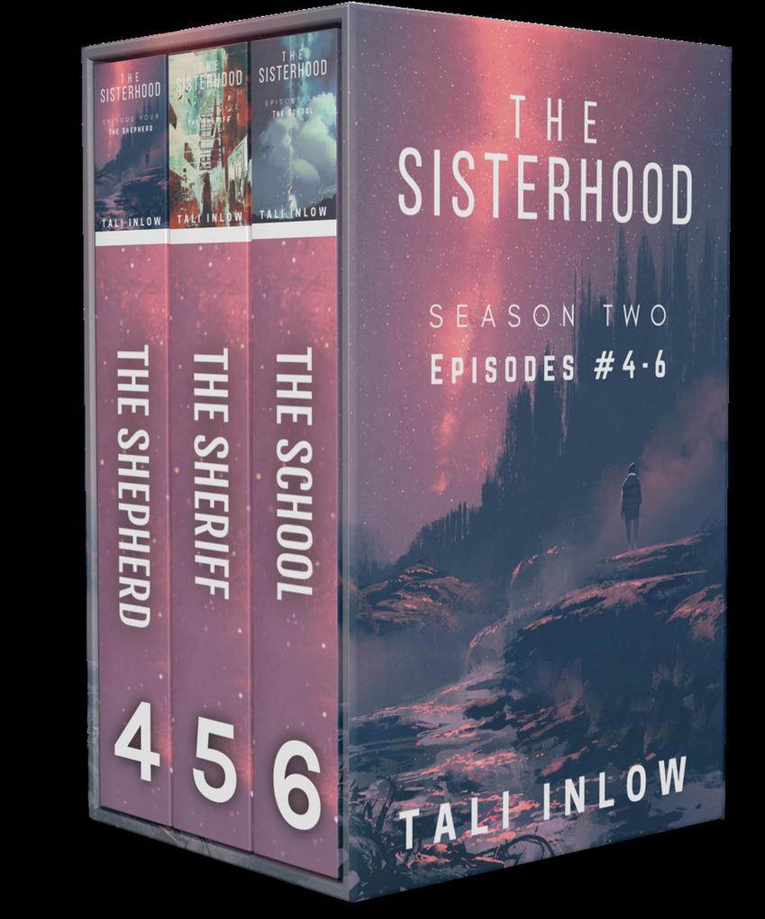 The Sisterhood: Season Two (The Sisterhood (Seasons) #2)