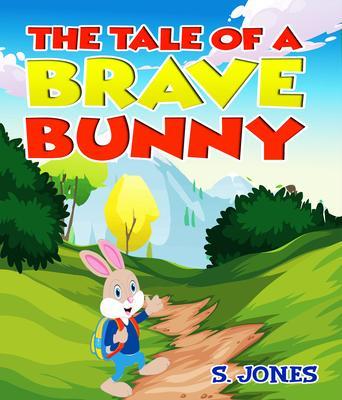 The Tale Of A Brave Bunny